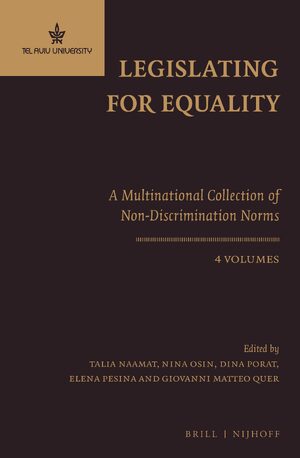 Cover Legislating for Equality â A Multinational Collection of Non-Discrimination Norms (4 Vols.)