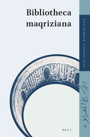 Cover Bibliotheca Maqriziana
