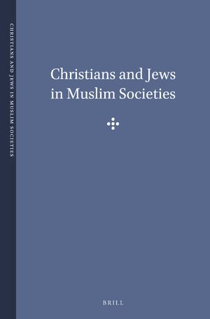 Cover Christians and Jews in Muslim Societies