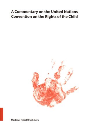 Cover A Commentary on the United Nations Convention on the Rights of the Child