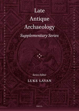 Cover Late Antique Archaeology (Supplementary Series)