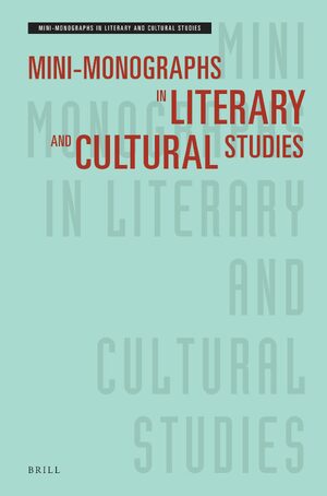 Cover Mini-Monographs in Literary and Cultural Studies