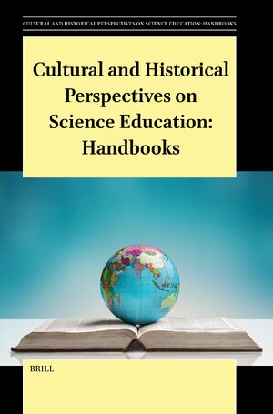 Cover Cultural and Historical Perspectives on Science Education: Handbooks
