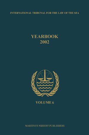Cover Yearbook International Tribunal for the Law of the Sea, Volume 6 (2002)