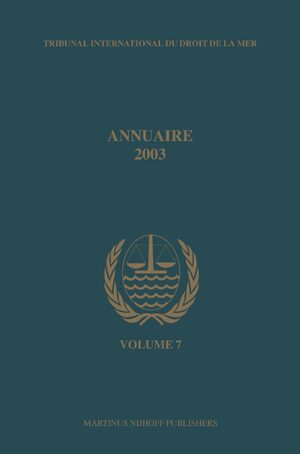 Cover Annuaire Tribunal international du droit de la mer, Volume 7 (2003)