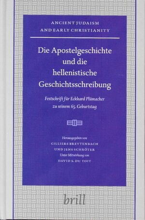 Cover Die Apostelgeschichte und die hellenistische Geschichtsschreibung