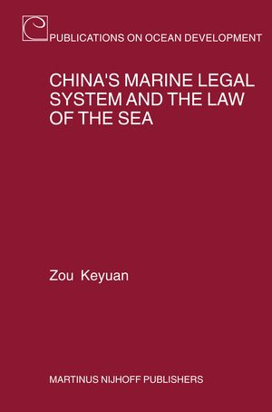 Cover China's Marine Legal System and the Law of the Sea