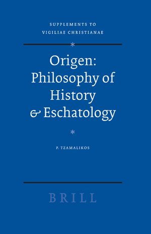 Cover Origen: Philosophy of History & Eschatology