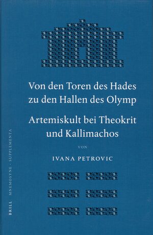 Cover Von den Toren des Hades zu den Hallen des Olymp. Artemiskult bei Theokrit und Kallimachos