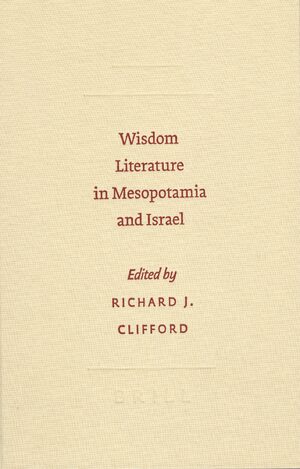 Cover Wisdom Literature in Mesopotamia and Israel