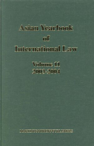 Cover Asian Yearbook of International Law, Volume 11 (2003-2004)