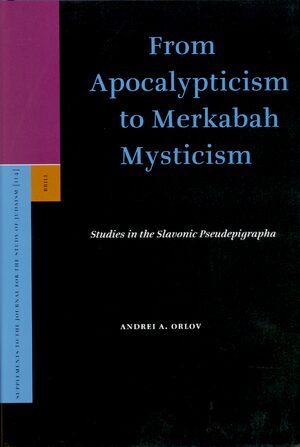 Cover From Apocalypticism to Merkabah Mysticism