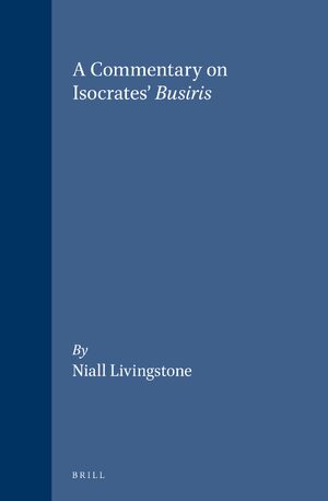 Cover A Commentary on Isocrates' Busiris