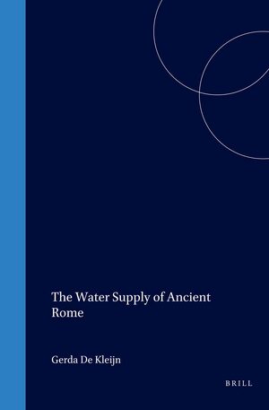 Cover The Water Supply of Ancient Rome