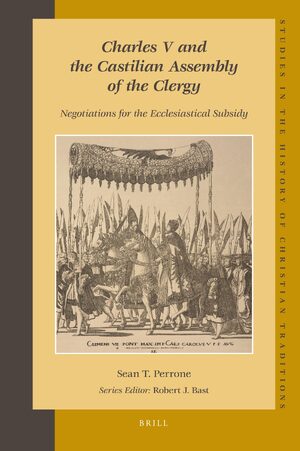 Cover Charles V and the Castilian Assembly of the Clergy