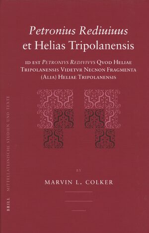 Cover <i>Petronius Rediuiuus</i> et Helias Tripolanensis