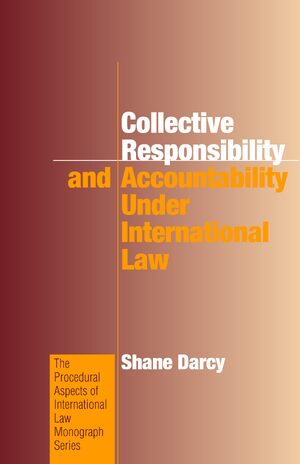 Cover Collective Responsibility and Accountability under International Law