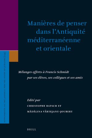 Cover ManiÃ¨res de penser dans lâAntiquitÃ© mÃ©diterranÃ©enne et orientale