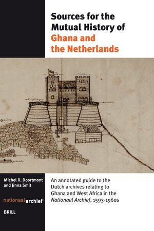 Cover Sources for the Mutual History of Ghana and the Netherlands