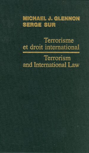 Cover Terrorism and International Law / Terrorisme et droit international 2006