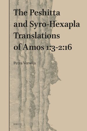 Cover The Peshitta and Syro-Hexapla Translations of Amos 1:3-2:16