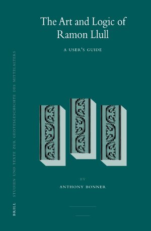 Cover The Art and Logic of Ramon Llull