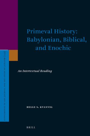 Cover Primeval History: Babylonian, Biblical, and Enochic