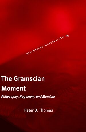 Cover The Gramscian Moment