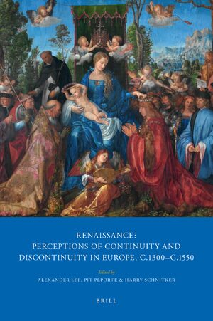 Cover Renaissance? Perceptions of Continuity and Discontinuity in Europe, c.1300- c.1550