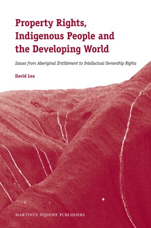 Cover Property Rights, Indigenous People and the Developing World