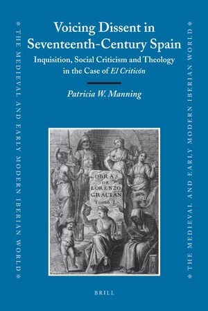 Cover Voicing Dissent in Seventeenth-Century Spain
