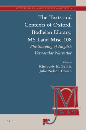 Cover The Texts and Contexts of Oxford, Bodleian Library, MS Laud Misc. 108