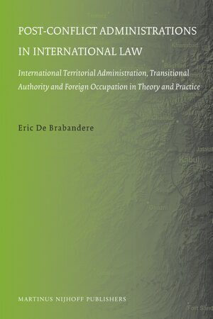 Cover Post-conflict Administrations in International Law