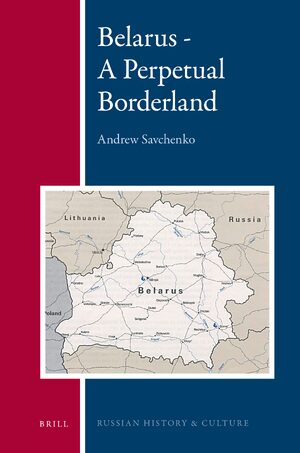 Cover Belarus - A Perpetual Borderland