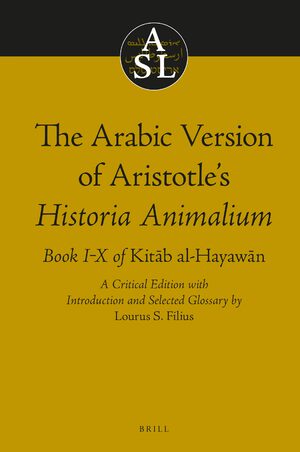 Cover The Arabic Version of Aristotle's <i>Historia Animalium</i>