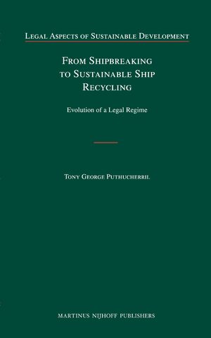 Cover From Shipbreaking to Sustainable Ship Recycling