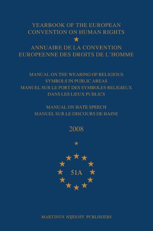 Cover Yearbook of the European Convention on Human Rights/Annuaire de la convention europeenne des droits de l'homme, Volume 51A (2008)