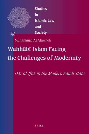 Cover WahhÄbÄ« Islam Facing the Challenges of Modernity