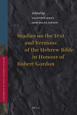 Cover Studies on the Text and Versions of the Hebrew Bible in Honour of Robert Gordon