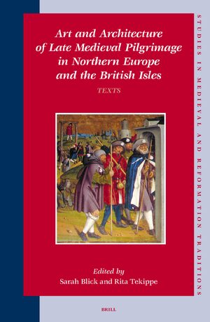 Cover Art and Architecture of Late Medieval Pilgrimage in Northern Europe and the British Isles