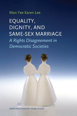 Cover Equality, Dignity, and Same-Sex Marriage