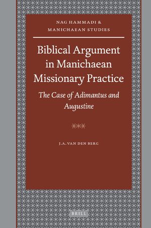 Cover Biblical Argument in Manichaean Missionary Practice