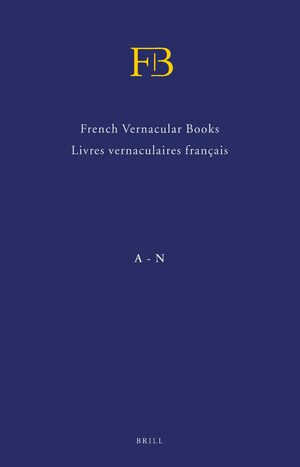 Cover French Vernacular Books / <i>Livres vernaculaires franÃ§ais</i> (FB) (2 vols.)