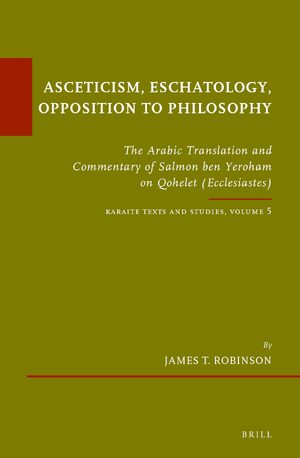 Cover Asceticism, Eschatology, Opposition to Philosophy