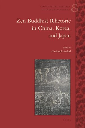 Cover Zen Buddhist Rhetoric in China, Korea, and Japan