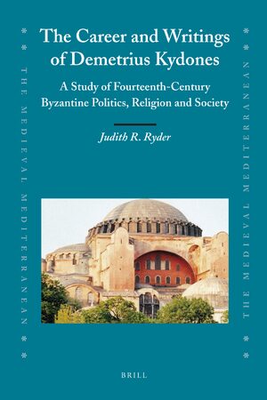 Cover The Career and Writings of Demetrius Kydones