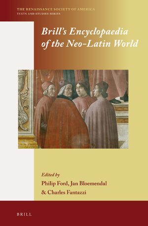 Cover Brill's Encyclopaedia of the Neo-Latin World (2 vols.)