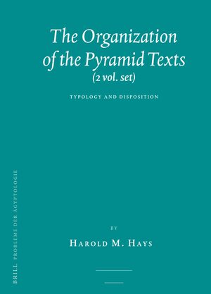 Cover The Organization of the Pyramid Texts (2 vols.)