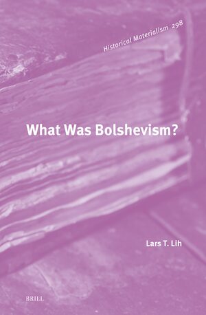 Cover What Was Bolshevism?