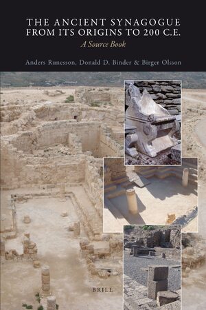 Cover The Ancient Synagogue from its Origins to 200 C.E.